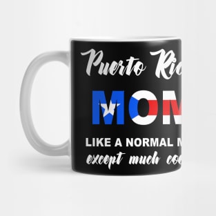 Puerto Rican Mom Puerto Rico Mama Cool Boricua Mother Mug